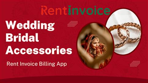  How to Start a Wedding Bridal Accessories Rentals with Rent Invoice Billing App 