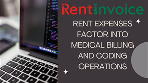 How Rent Expenses Factor into Medical Billing and Coding Operations