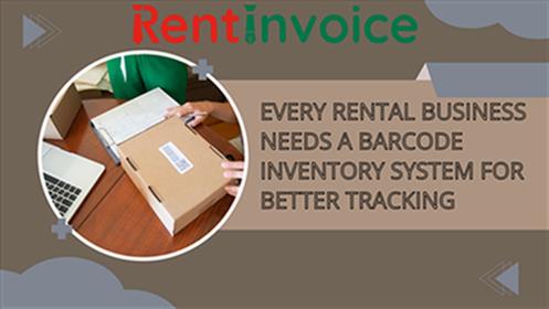 Why Every Rental Business Needs a Barcode Inventory System for Better Tracking