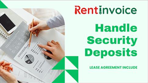 What should my lease agreement include? How do I handle security deposits?